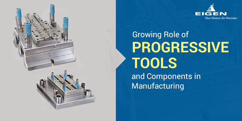 Progressive Tools and Components