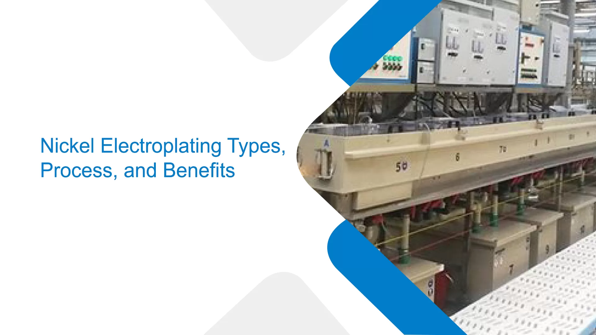 Nickel Electroplating Types, Process, and Benefits