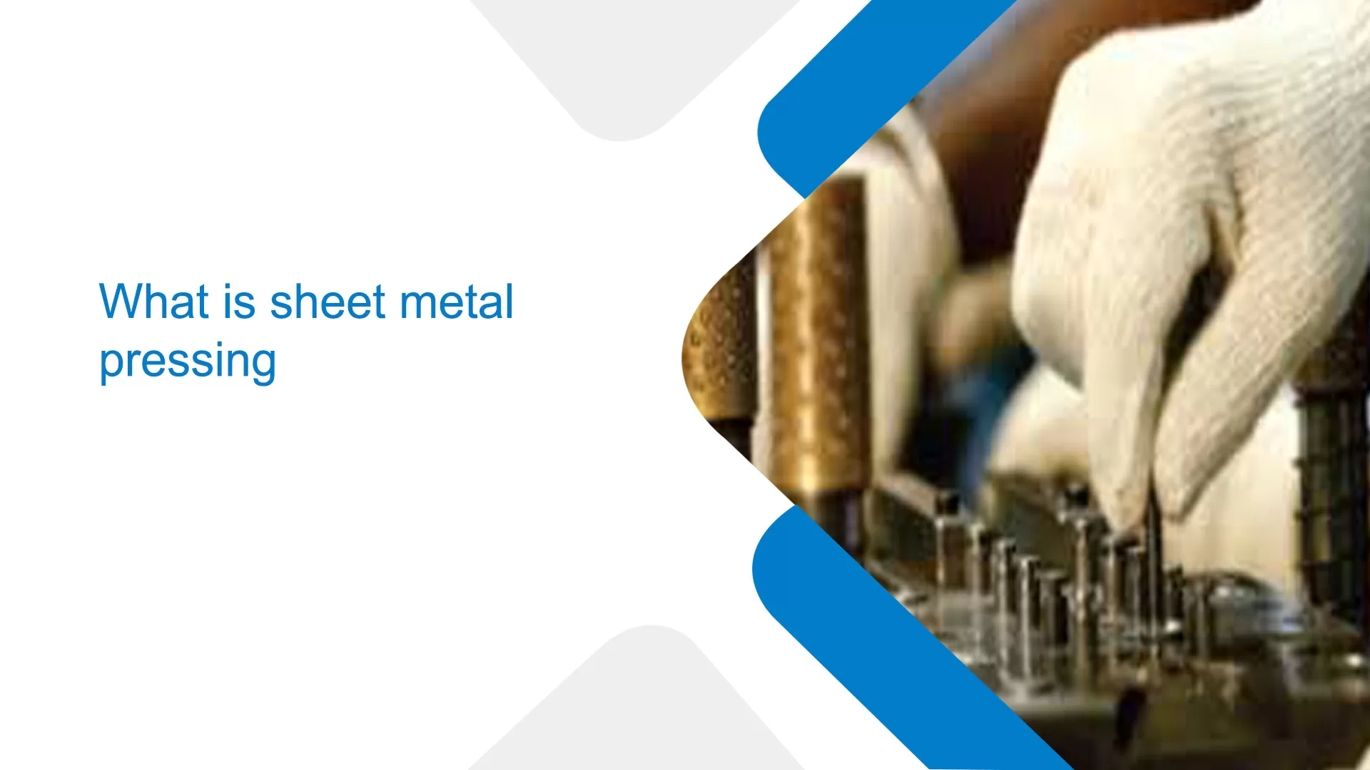 What is sheet metal pressing