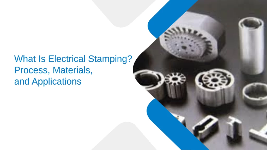 Electrical stamping
