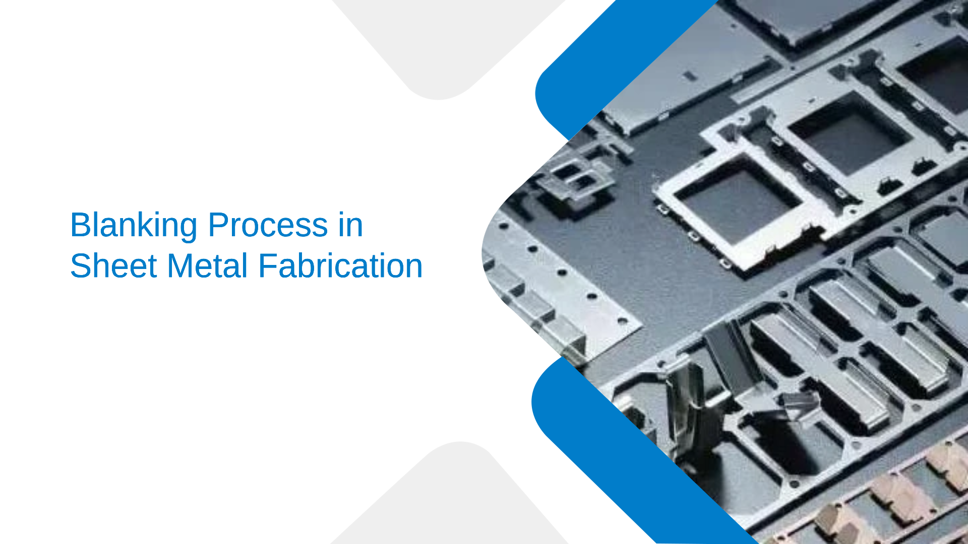 blanking process in sheet metal fabrication